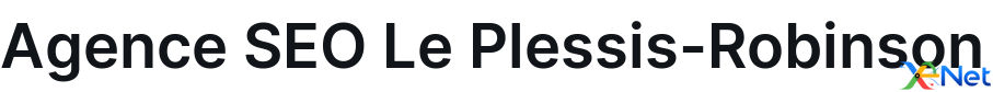 Agence SEO Le Plessis-Robinson
